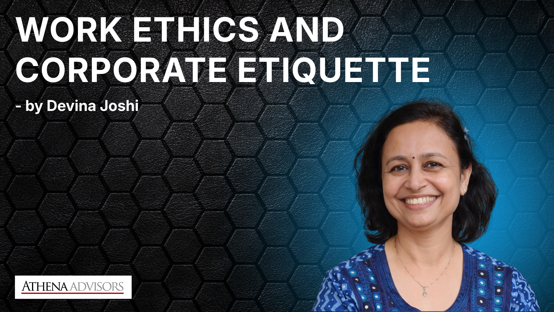 Work Ethics and Corporate Etiquette