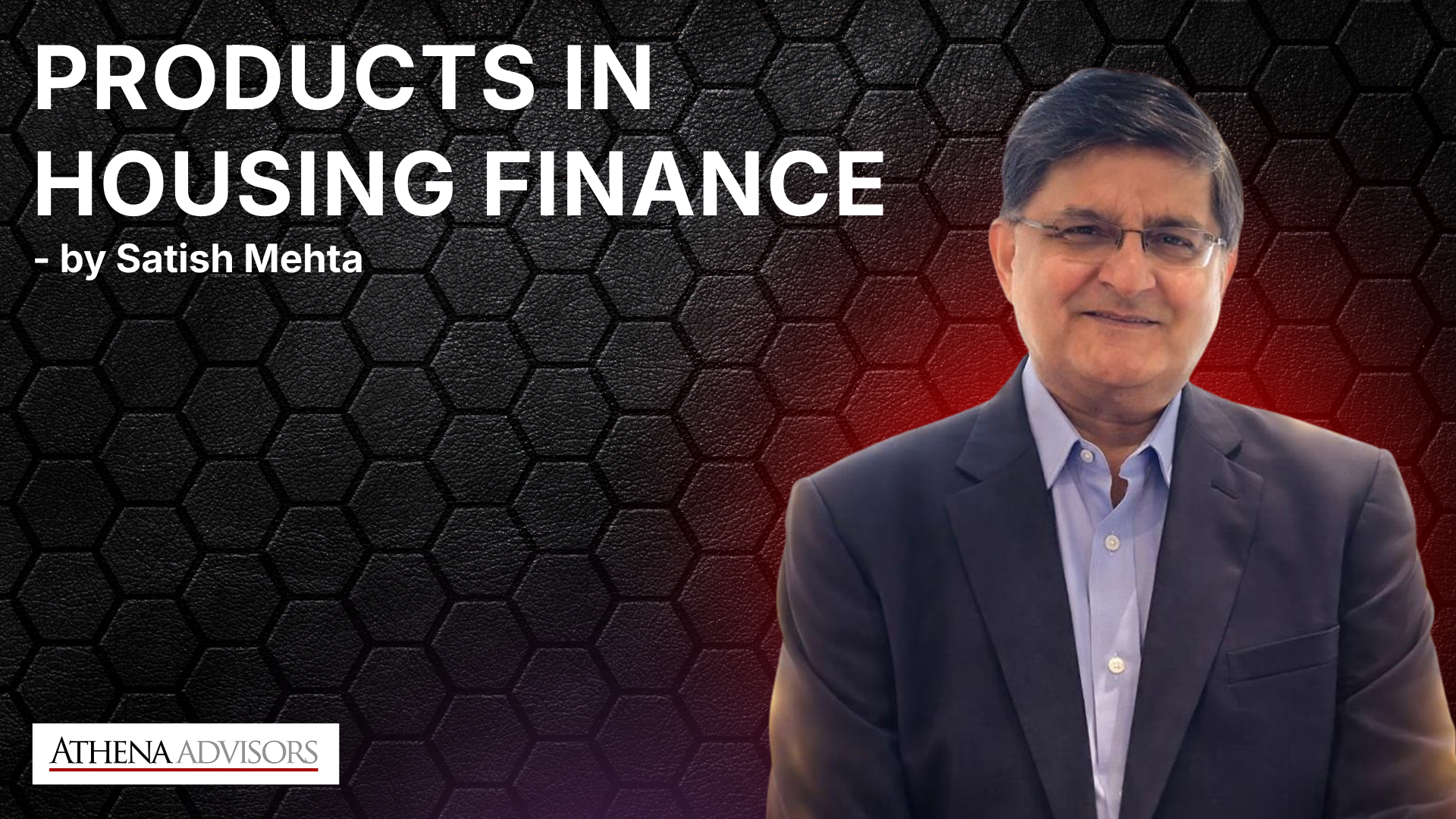 Products in Housing Finance